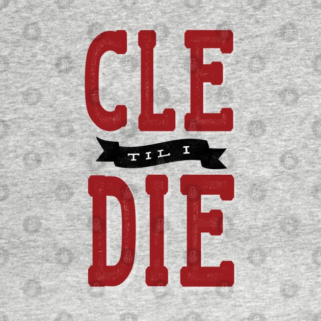 CLE til I Die by kaitlinmeme